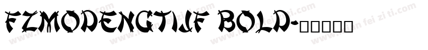 FZMoDengTiJF Bold字体转换